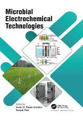 Microbial Electrochemical Technologies - cover