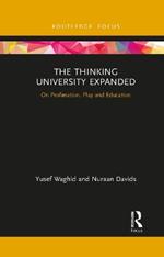 The Thinking University Expanded: On Profanation, Play and Education