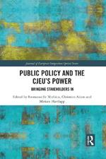 Public Policy and the CJEU’s Power: Bringing Stakeholders In
