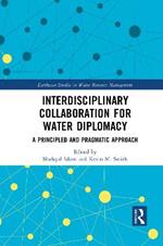 Interdisciplinary Collaboration for Water Diplomacy: A Principled and Pragmatic Approach