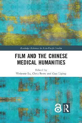 Film and the Chinese Medical Humanities - cover