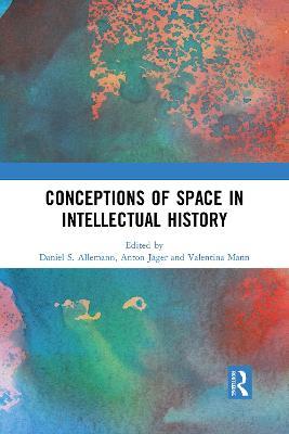 Conceptions of Space in Intellectual History - cover