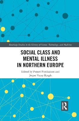 Social Class and Mental Illness in Northern Europe - cover