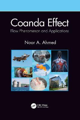Coanda Effect: Flow Phenomenon and Applications - Noor A Ahmed - cover