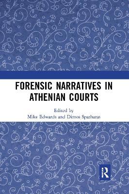 Forensic Narratives in Athenian Courts - cover