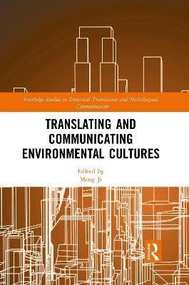 Translating and Communicating Environmental Cultures - cover