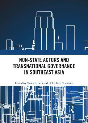 Non-State Actors and Transnational Governance in Southeast Asia - cover