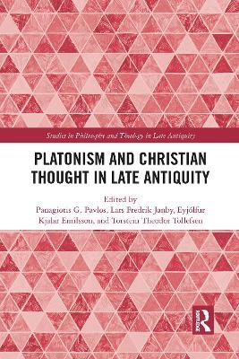Platonism and Christian Thought in Late Antiquity - cover