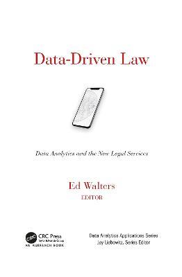 Data-Driven Law: Data Analytics and the New Legal Services - cover