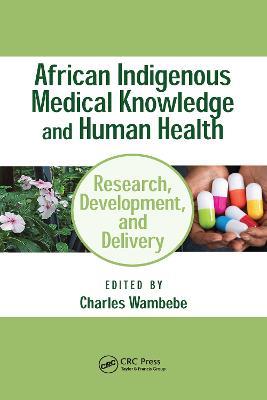 African Indigenous Medical Knowledge and Human Health - cover