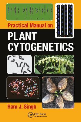 Practical Manual on Plant Cytogenetics - Ram J. Singh - cover