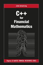C++ for Financial Mathematics