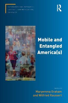 Mobile and Entangled America(s) - cover