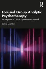 Focused Group Analytic Psychotherapy: An Integration of Clinical Experience and Research