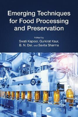 Emerging Techniques for Food Processing and Preservation - cover