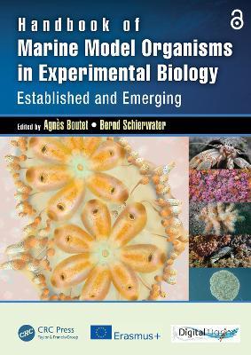 Handbook of Marine Model Organisms in Experimental Biology: Established and Emerging - cover