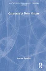 Catalonia: A New History
