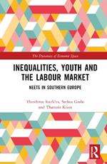 Inequalities, Youth and the Labour Market: NEETS in Southern Europe