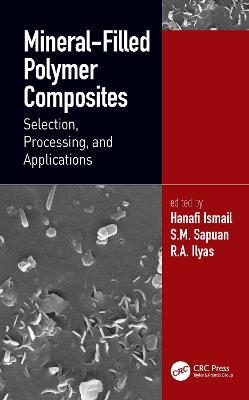 Mineral-Filled Polymer Composites: Selection, Processing, and Applications - cover