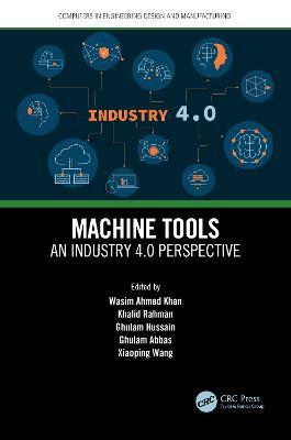 Machine Tools: An Industry 4.0 Perspective - cover