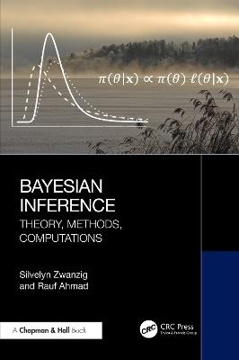 Bayesian Inference: Theory, Methods, Computations - Silvelyn Zwanzig,Rauf Ahmad - cover
