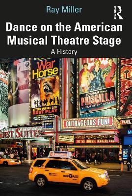 Dance on the American Musical Theatre Stage: A History - Ray Miller - cover