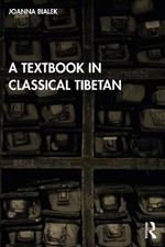 A Textbook in Classical Tibetan