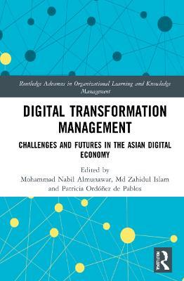 Digital Transformation Management: Challenges and Futures in the Asian Digital Economy - cover