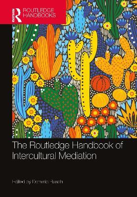 The Routledge Handbook of Intercultural Mediation - cover