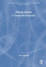 African Islands: A Comparative Archaeology