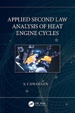 Applied Second Law Analysis of Heat Engine Cycles