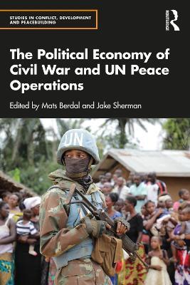 The Political Economy of Civil War and UN Peace Operations - cover