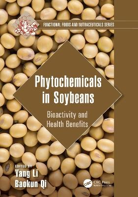 Phytochemicals in Soybeans: Bioactivity and Health Benefits - cover