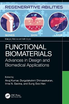 Functional Biomaterials: Advances in Design and Biomedical Applications - cover