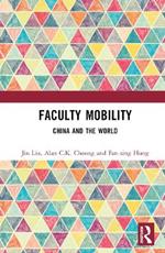 Faculty Mobility: China and the World