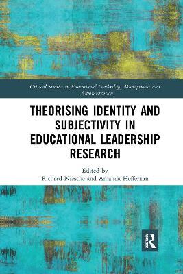 Theorising Identity and Subjectivity in Educational Leadership Research - cover
