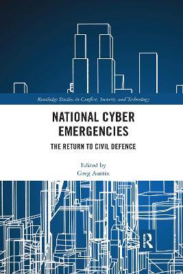 National Cyber Emergencies: The Return to Civil Defence - cover