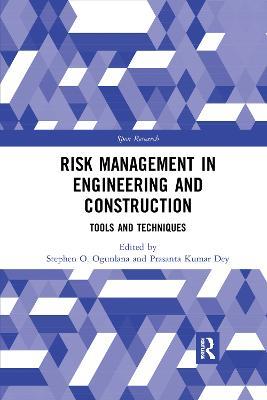 Risk Management in Engineering and Construction: Tools and Techniques - cover