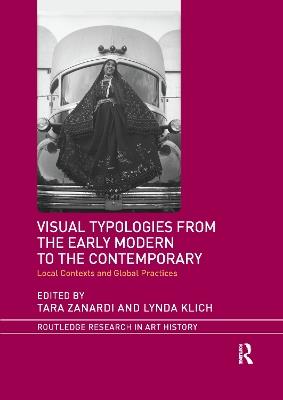 Visual Typologies from the Early Modern to the Contemporary: Local Contexts and Global Practices - cover