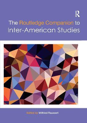 The Routledge Companion to Inter-American Studies - cover