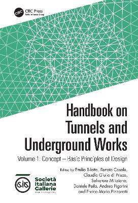 Handbook on Tunnels and Underground Works: Volume 1: Concept - Basic Principles of Design - cover