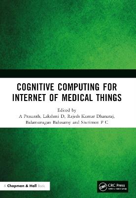 Cognitive Computing for Internet of Medical Things - cover