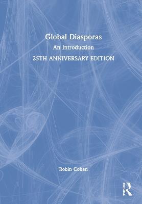 Global Diasporas: An Introduction - Robin Cohen - cover