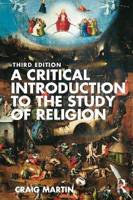 A Critical Introduction to the Study of Religion - Craig Martin - cover