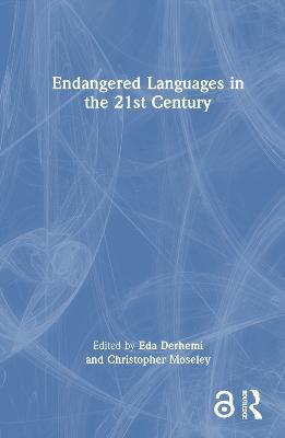 Endangered Languages in the 21st Century - cover