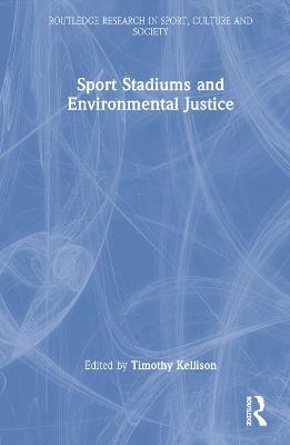 Sport Stadiums and Environmental Justice - cover