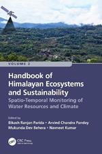 Handbook of Himalayan Ecosystems and Sustainability, Volume 2: Spatio-Temporal Monitoring of Water Resources and Climate