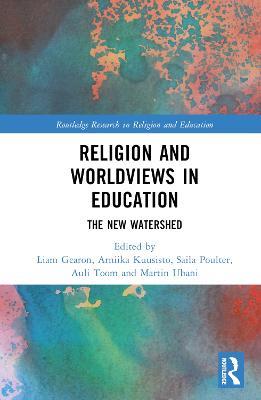 Religion and Worldviews in Education: The New Watershed - cover