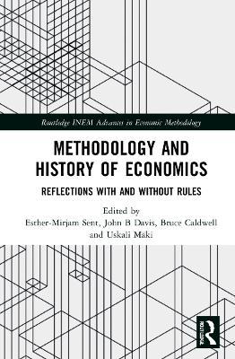 Methodology and History of Economics: Reflections with and without Rules - cover