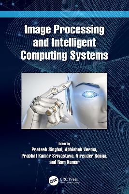 Image Processing and Intelligent Computing Systems - cover